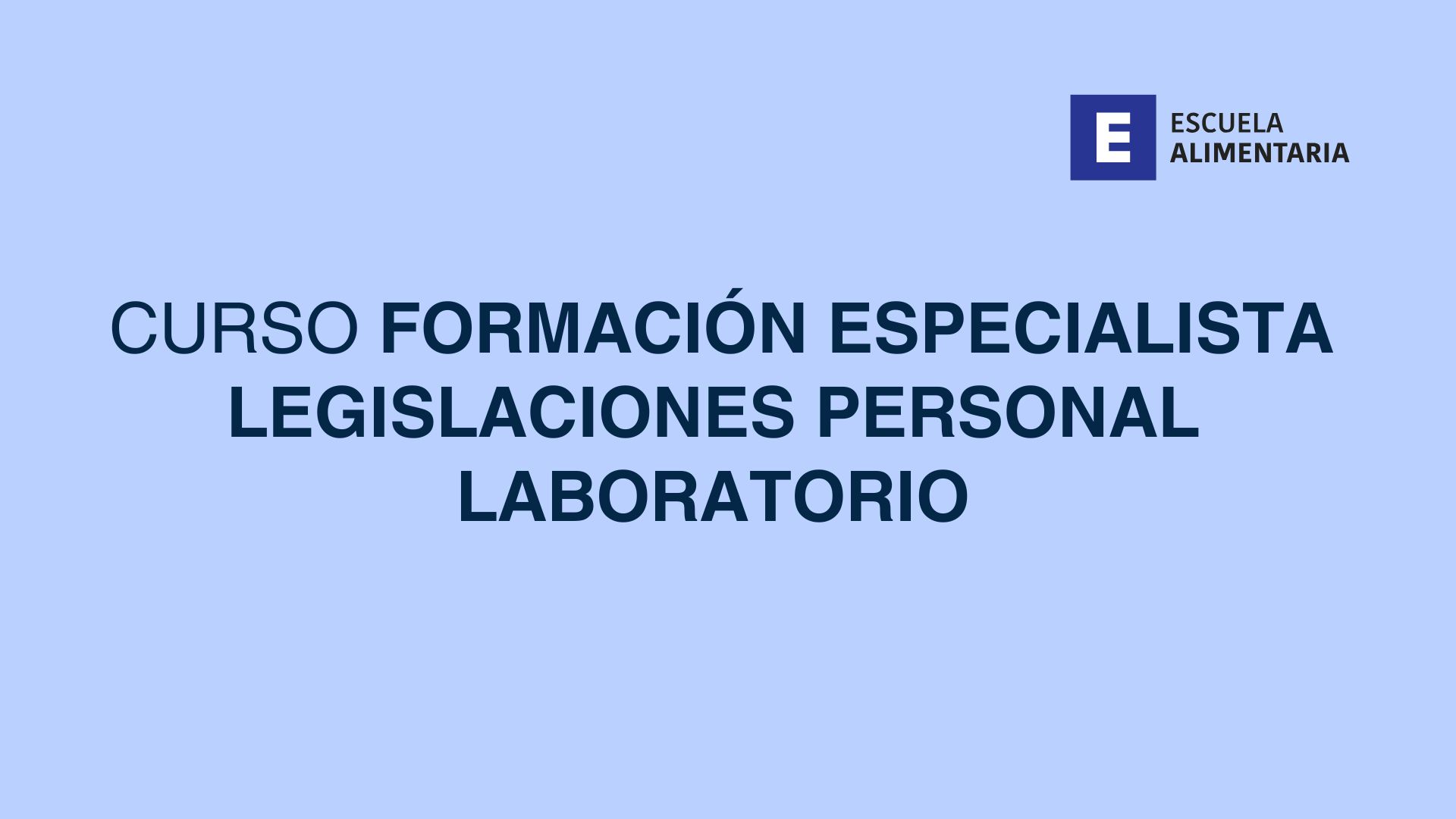 Curso Especialista en laboratorio